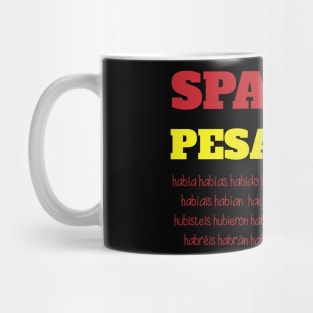 Spanish pesadilla haber design Mug